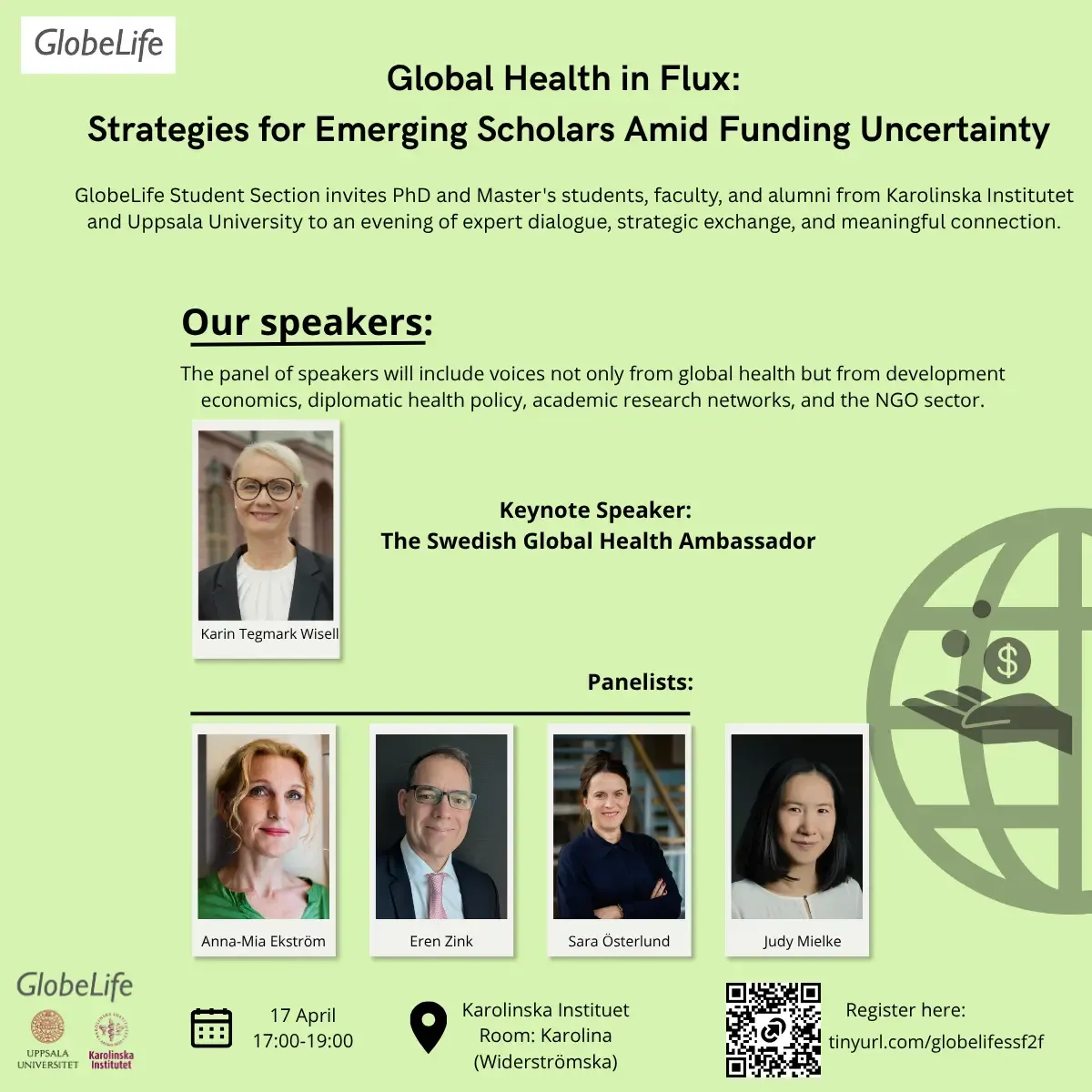 Networking event for the GlobeLife student section, spring 2026. Speakers include Karin Tegmark Wisell (Swedish Global Health Ambassador), Anna-Mia Ekström (Professor, Chair of SweDev), Eren Zink (Senior Research Advisor at Sida), Sara Österlund (Senior P